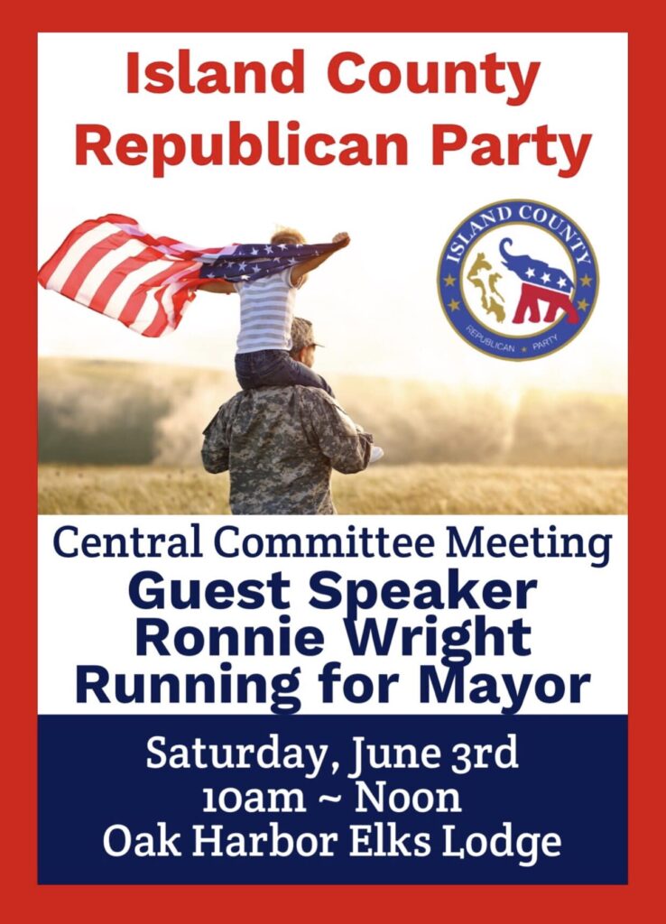 Island County Republican Party June 2023 Central Committee Meeting