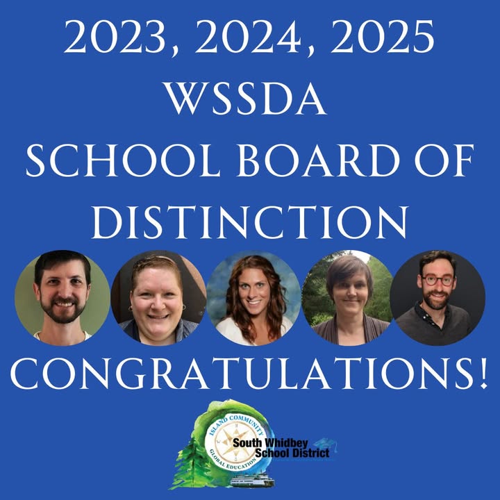 2023, 2024, 2025 WSSDA School Board of Distinction - South Whidbey School District